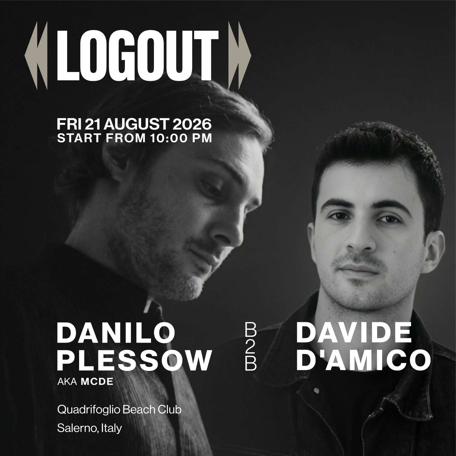 Logout presents Danilo Plessow Aka MCDE B2B Davide D'Amico