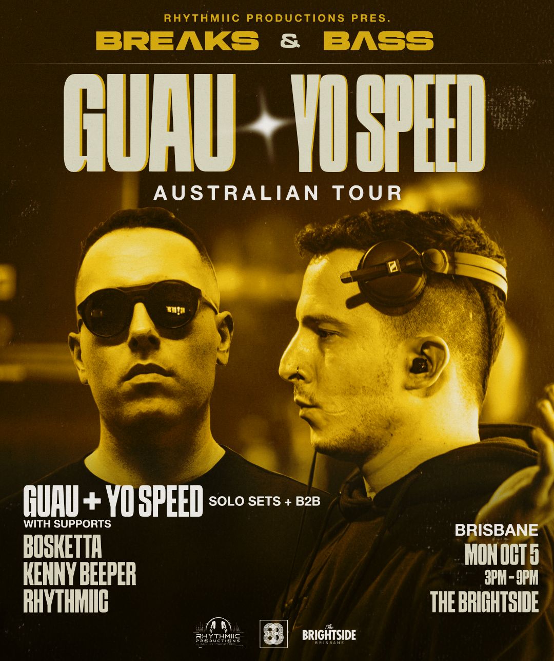 Guau x Yo Speed - BRISBANE - BREɅKS & BɅSS |