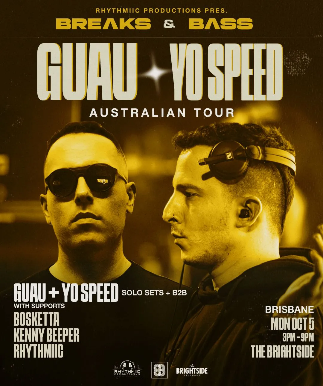 Guau x Yo Speed - BRISBANE - BREɅKS & BɅSS |