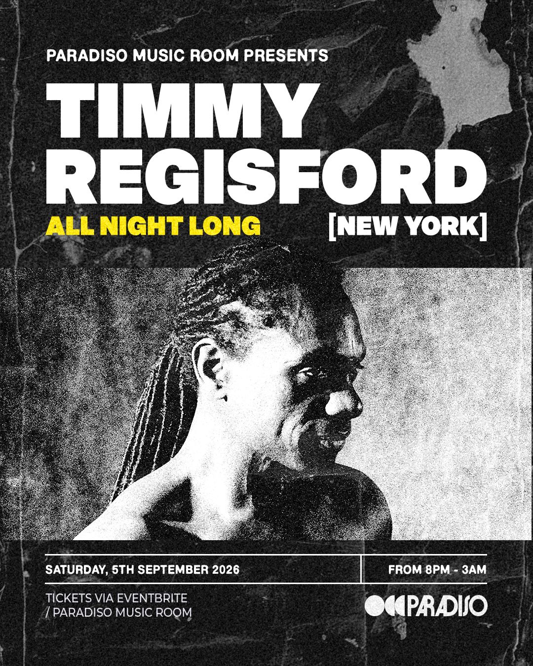 Paradiso presents Timmy Regisford (New York)