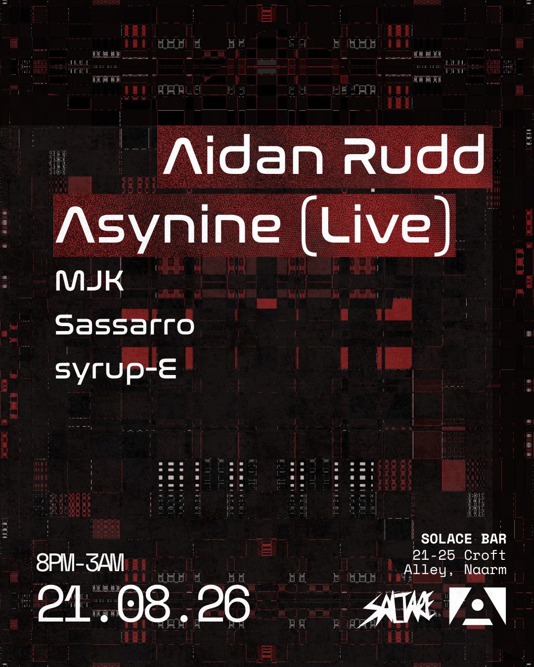 Saltare x Solace W/ Aidan Rudd & Asynine (Live)
