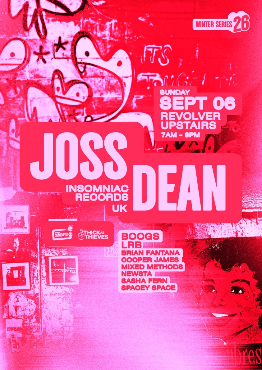 Joss Dean (UK) - Winter Series pres. by Thick As Thieves