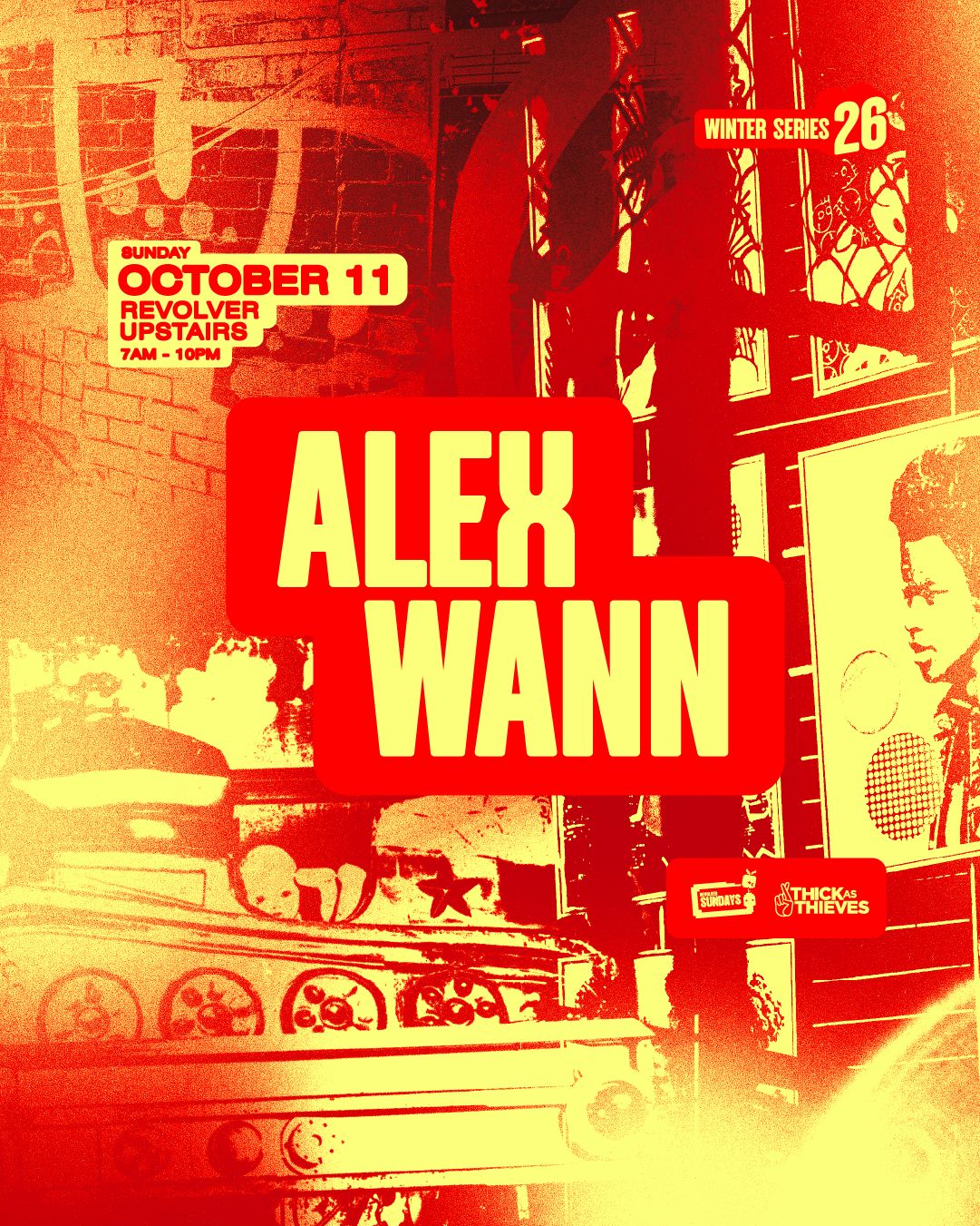 Alex Wann - Winter Series pres. by Thick As Thieves