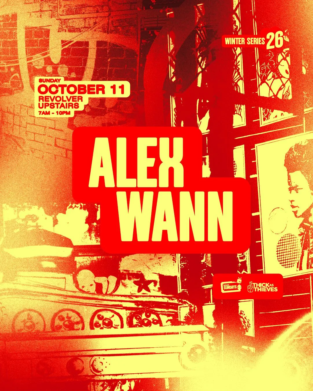 Alex Wann - Winter Series pres. by Thick As Thieves