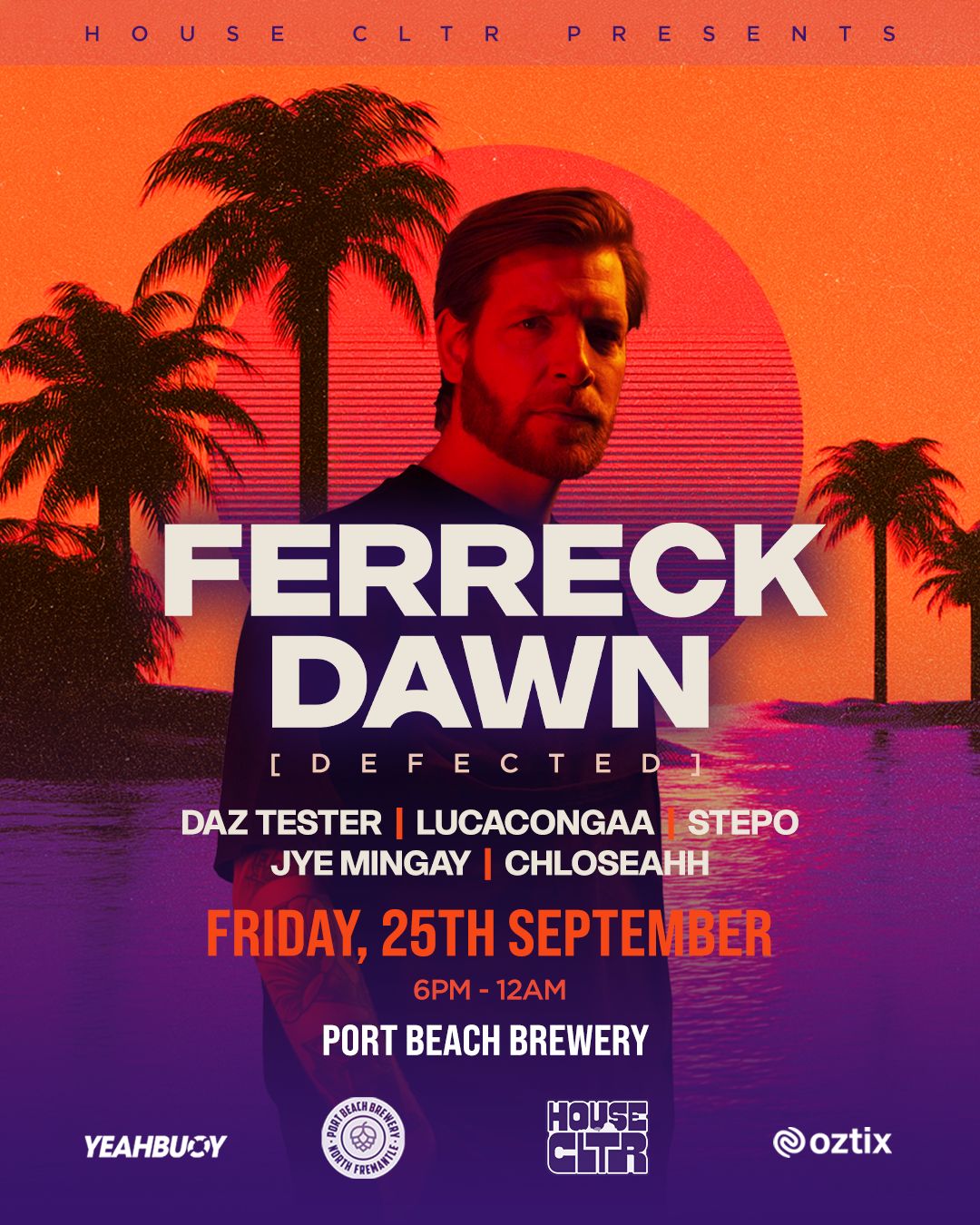 House CLTR Perth presents Ferreck Dawn