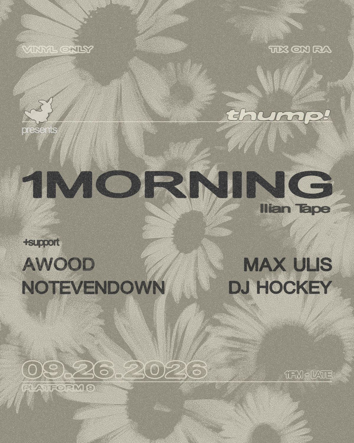 Thump! presents 1morning (Ilian Tape)