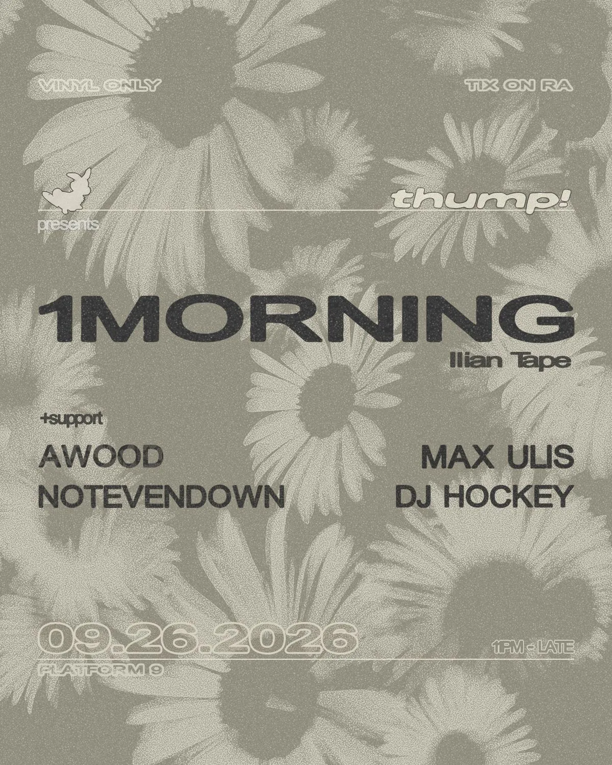 Thump! presents 1morning (Ilian Tape)