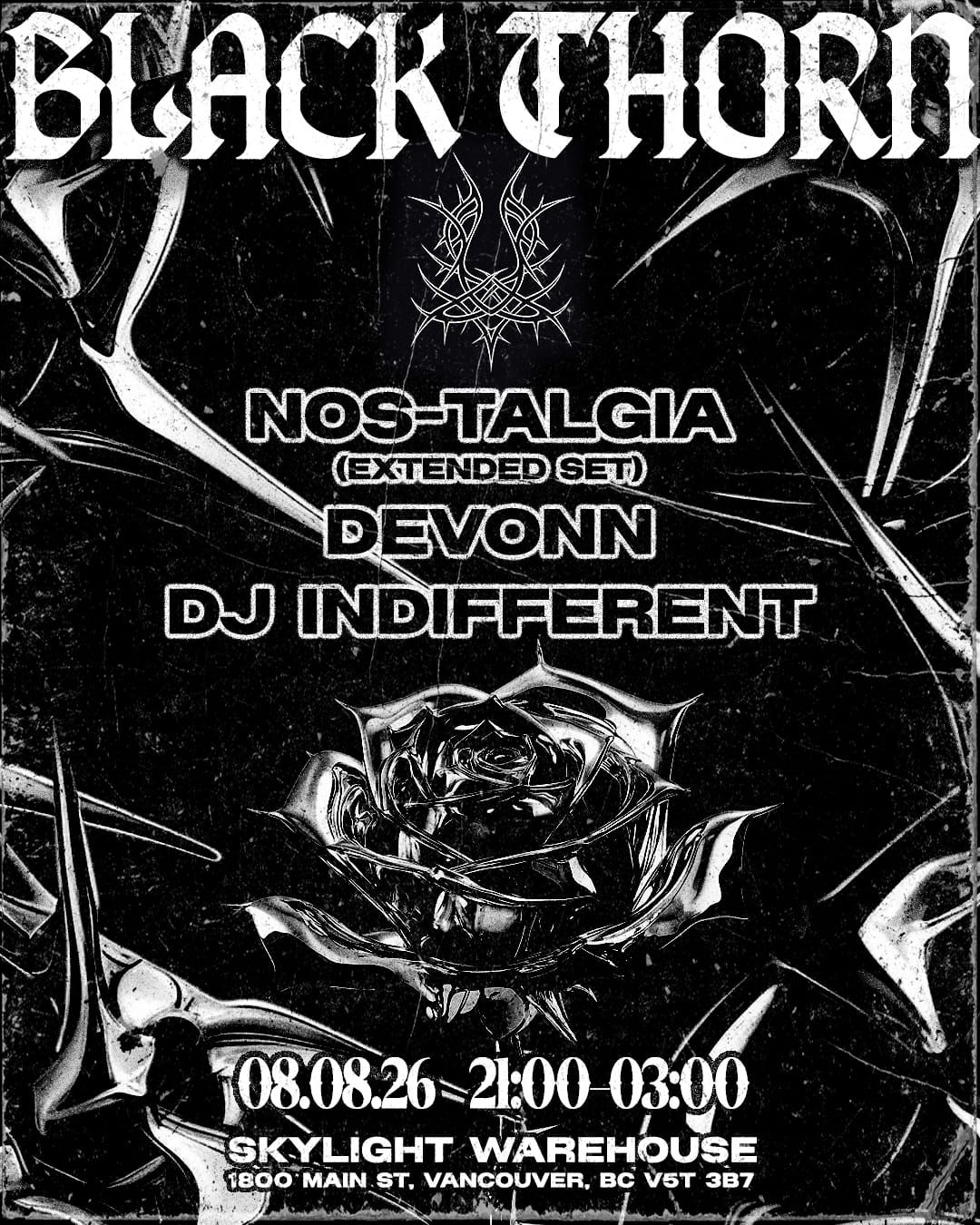 Black Thorn presents: NOS-talgia(extended set),DJ Indifferent, Devønn