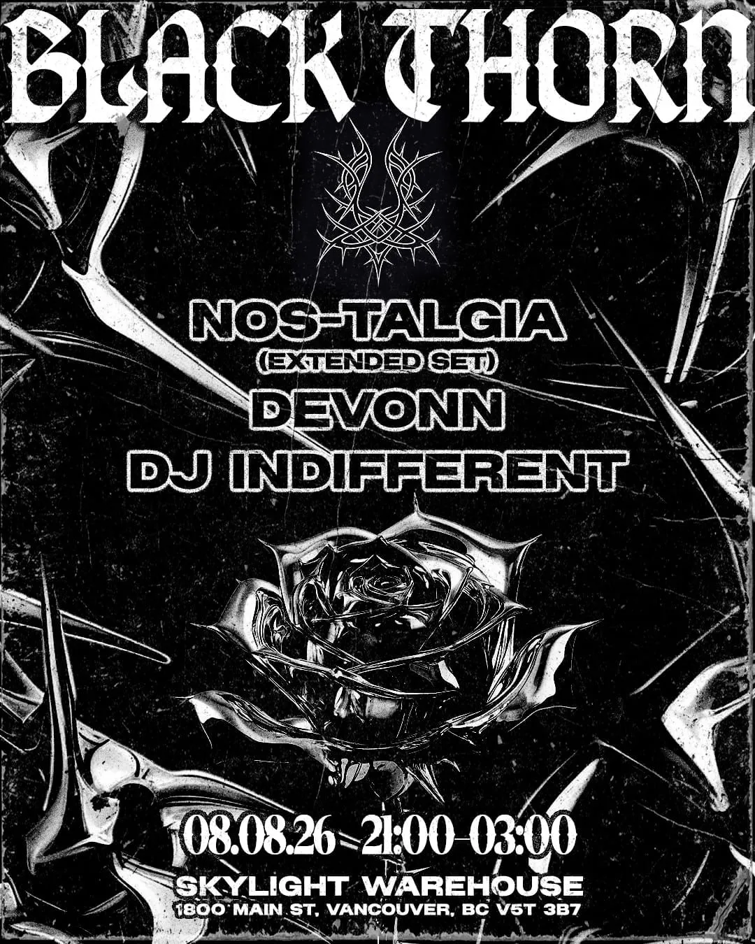 Black Thorn presents: NOS-talgia(extended set),DJ Indifferent, Devønn