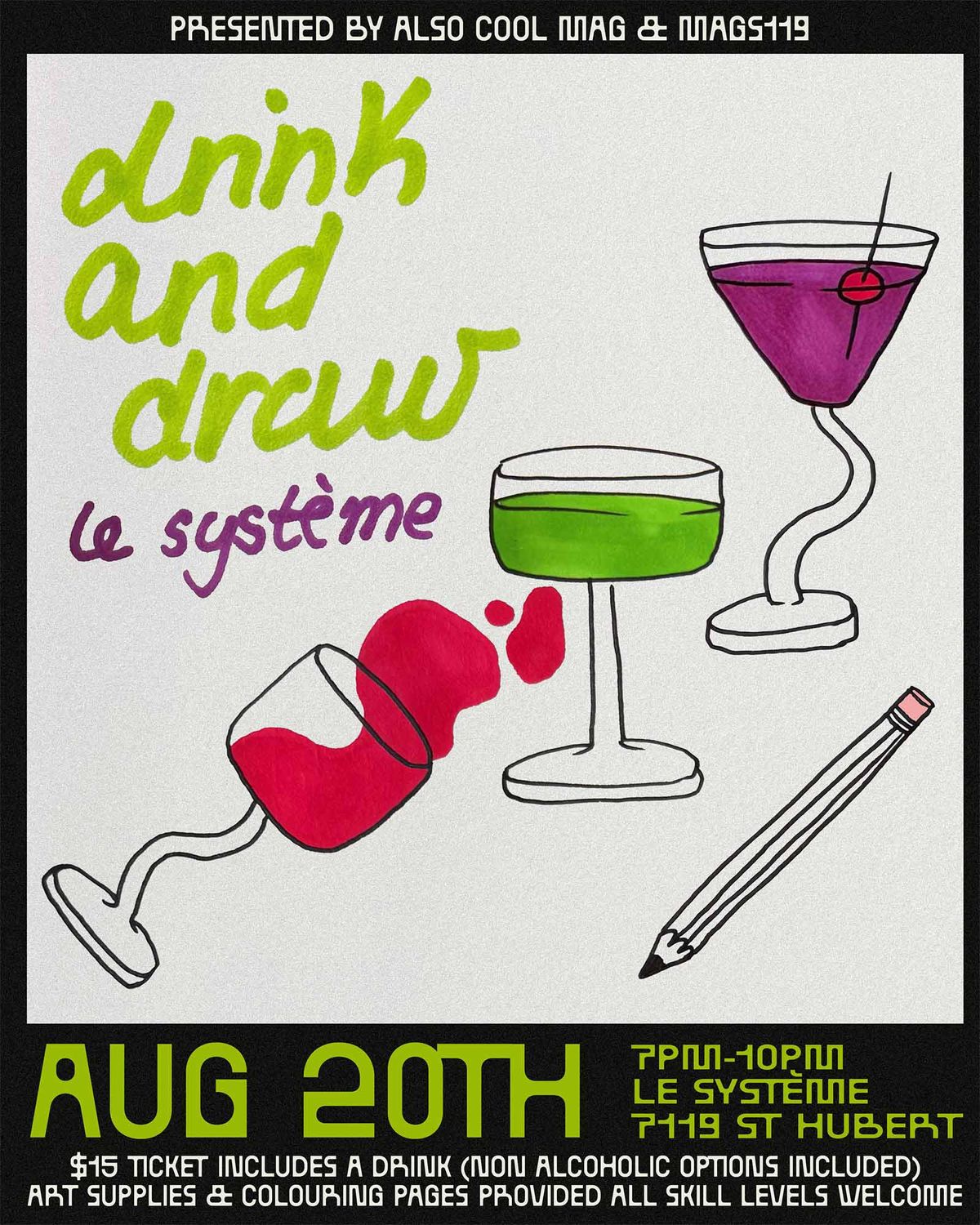 Also Cool presents: Drink n' Draw