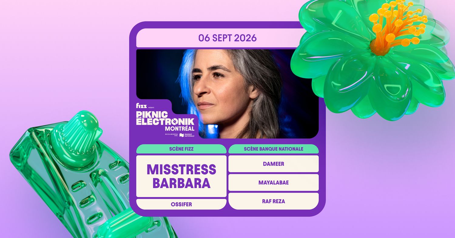 Piknic Électronik MTL #14: Misstress Barbara / Dameer