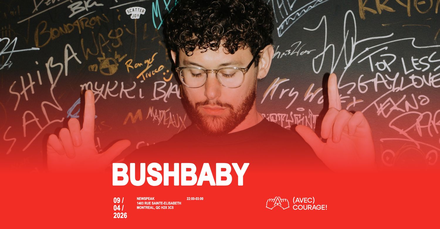 Bushbaby - Montréal