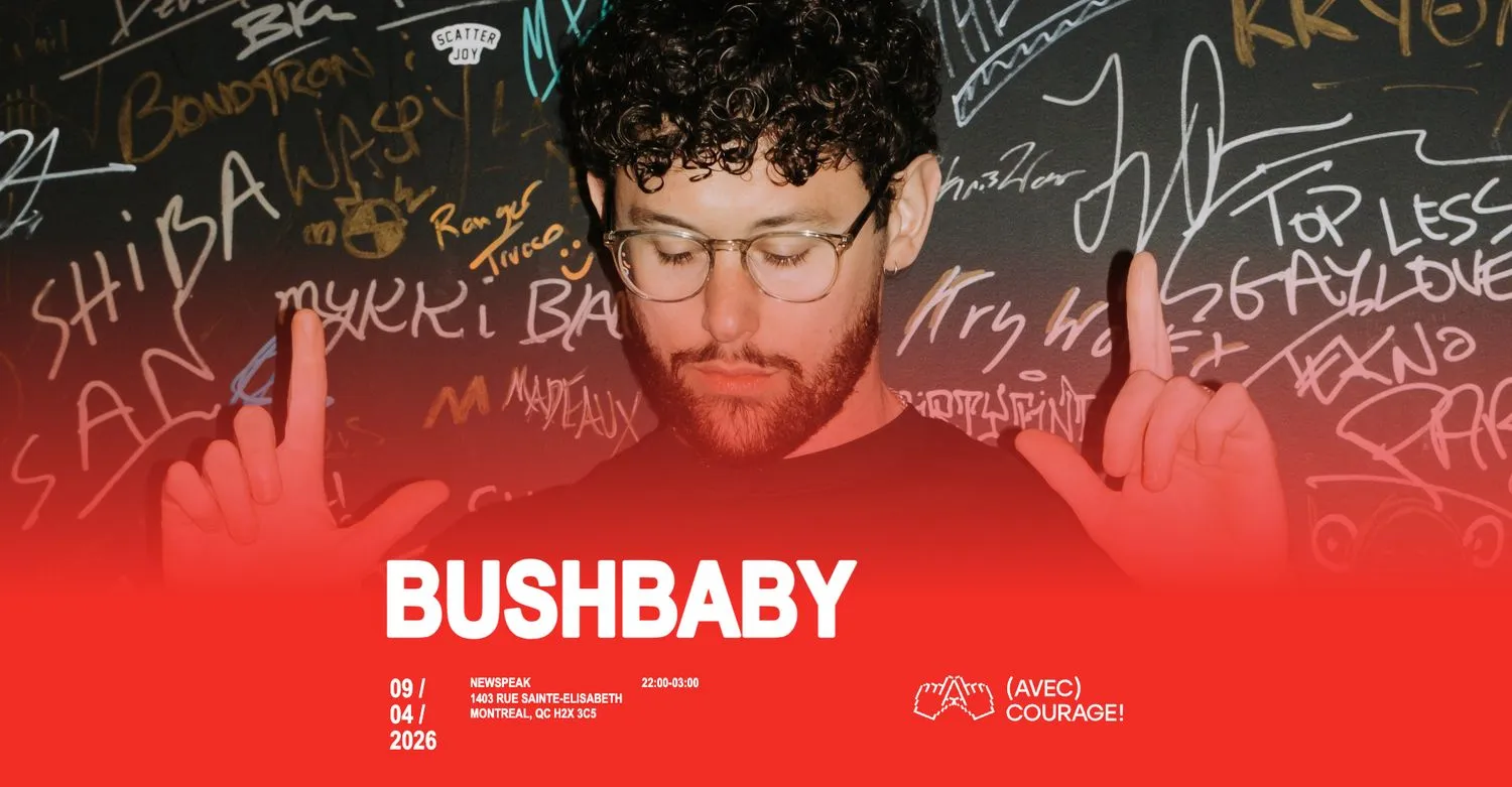 Bushbaby - Montréal