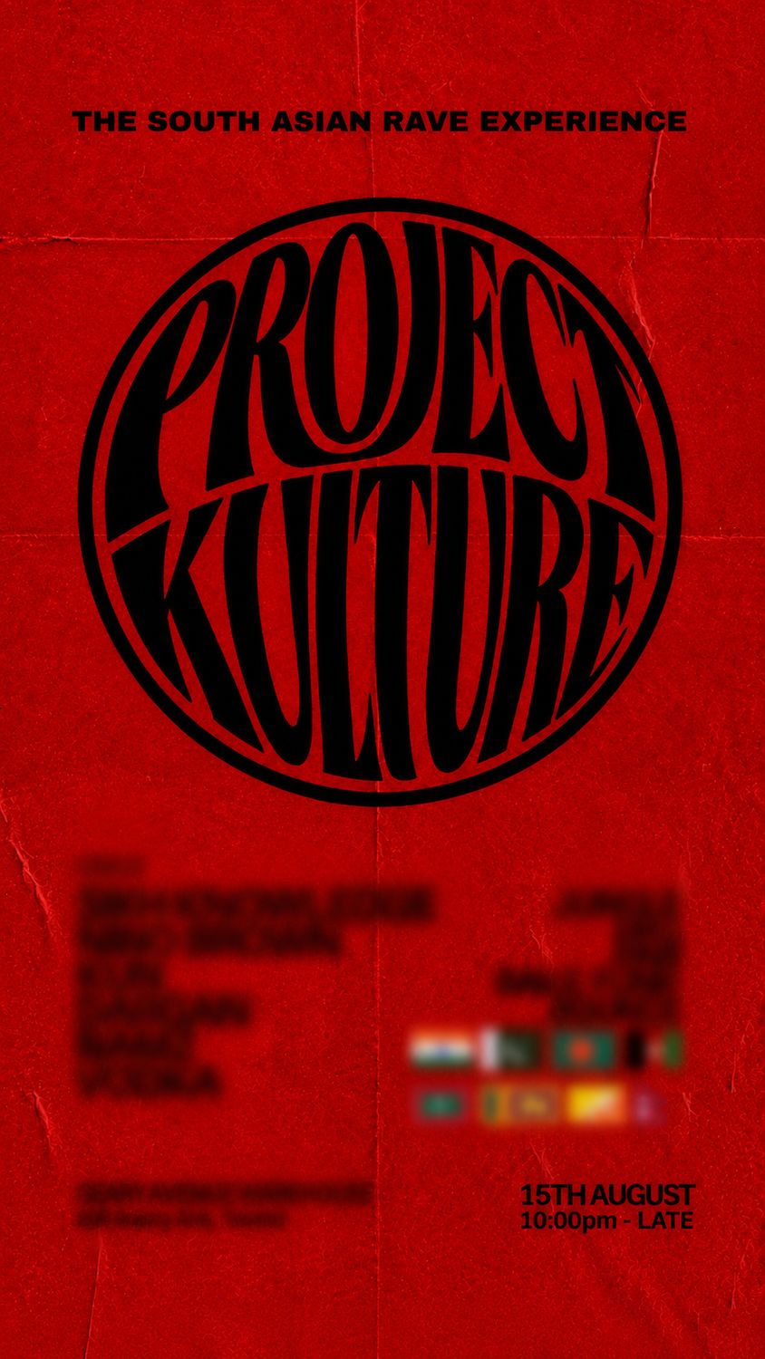 Project Kulture: Southasian Rave Experience