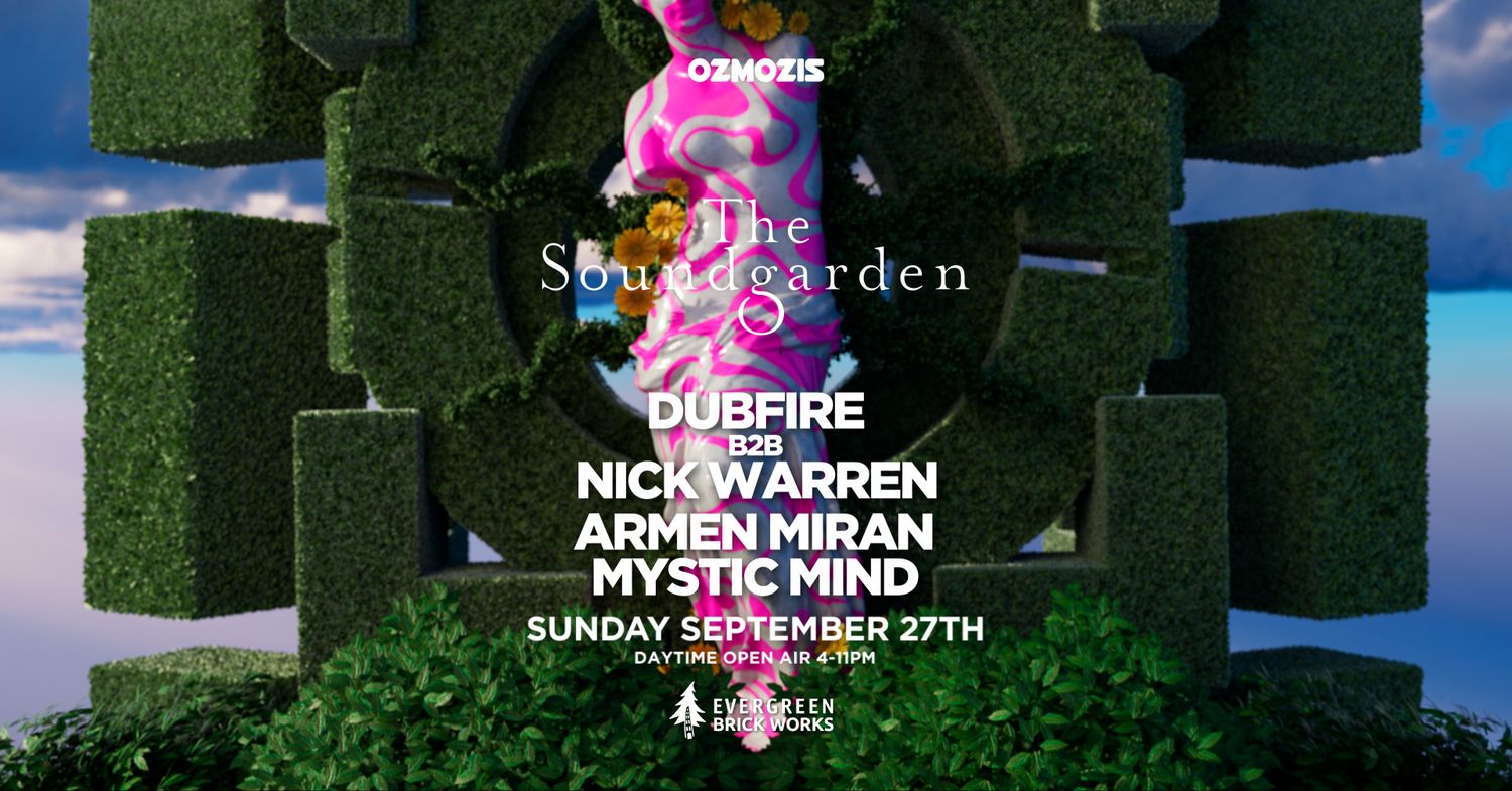 Ozmozis presents The Soundgarden