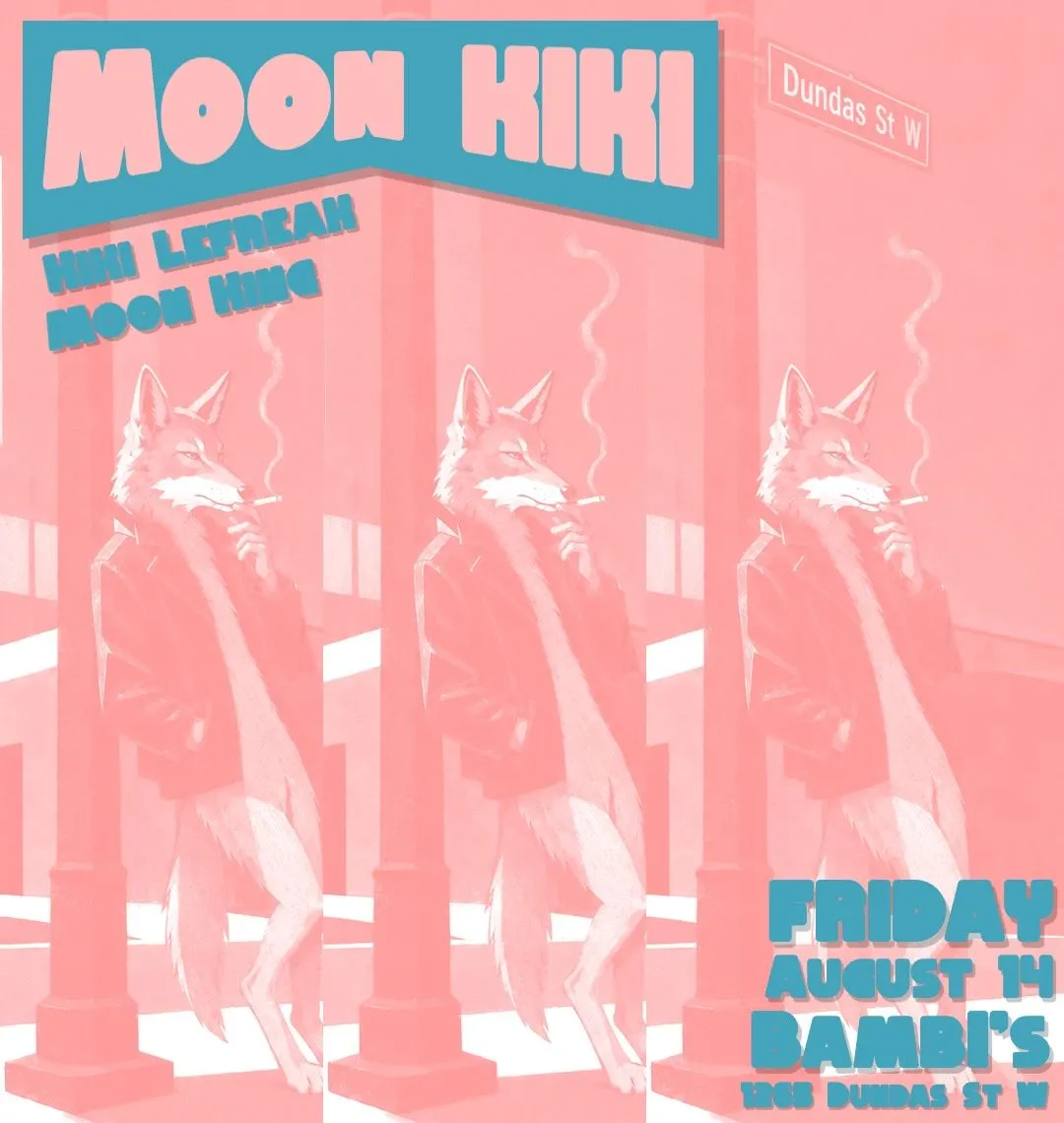 MOON KIKI W/ Kiki LeFreak and Moon King