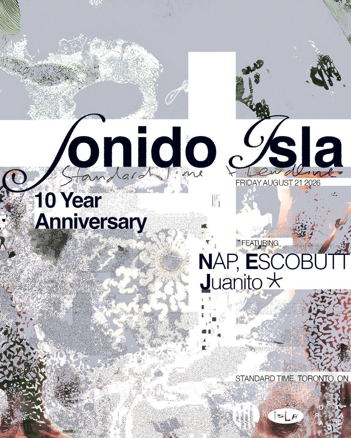 Sonido Isla's 10 Year Anniversary with NAP, ESCOBUTT and Juanito
