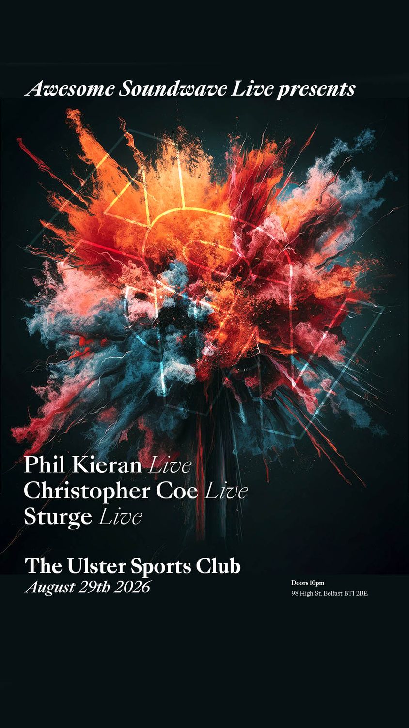 Awesome Soundwave presents Phil Kieran Live & Christopher Coe Live @USC