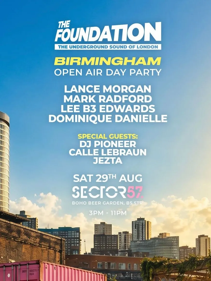 The Foundation - Open Air Day Party - Birmingham