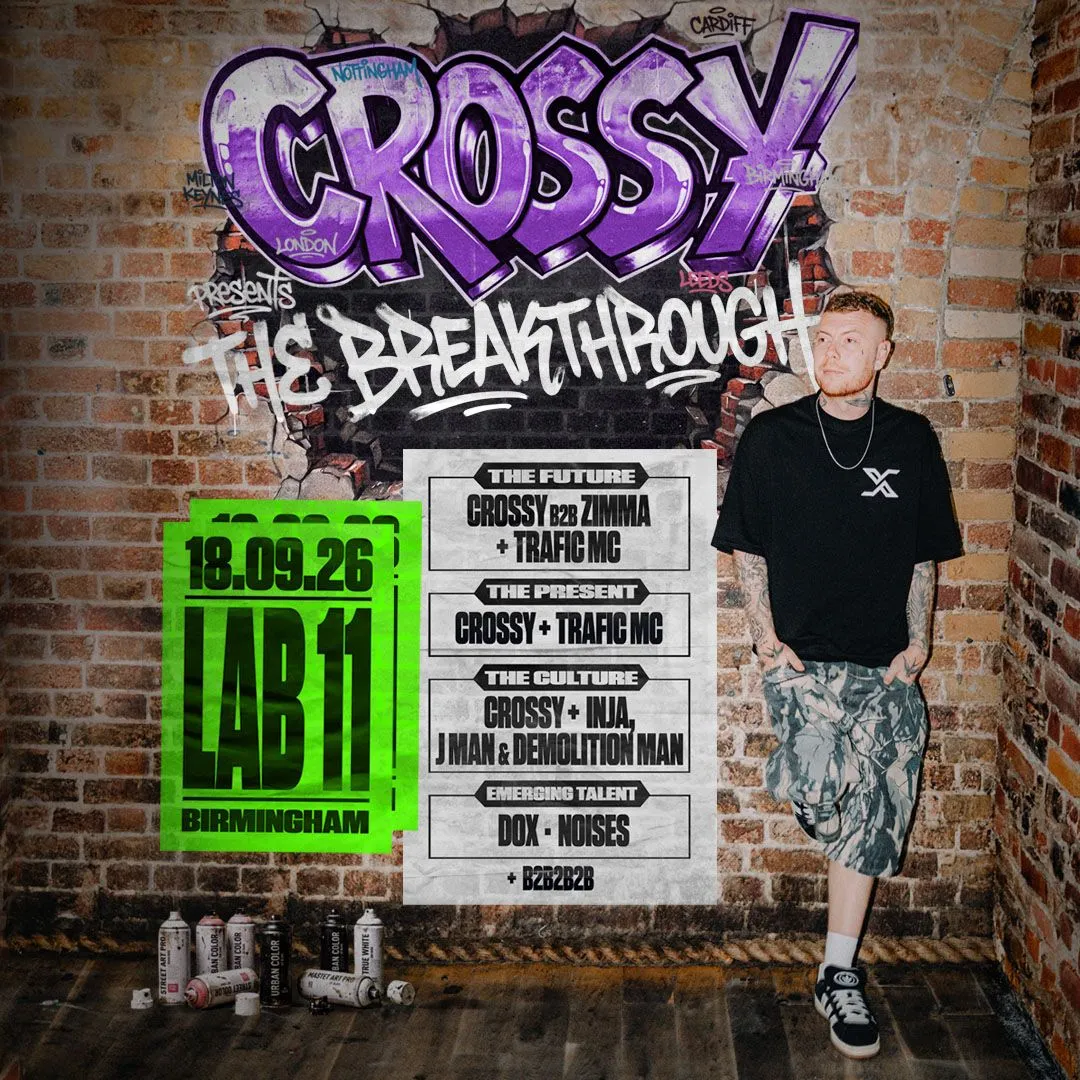 Crossy presents: The Breakthrough - Birmingham
