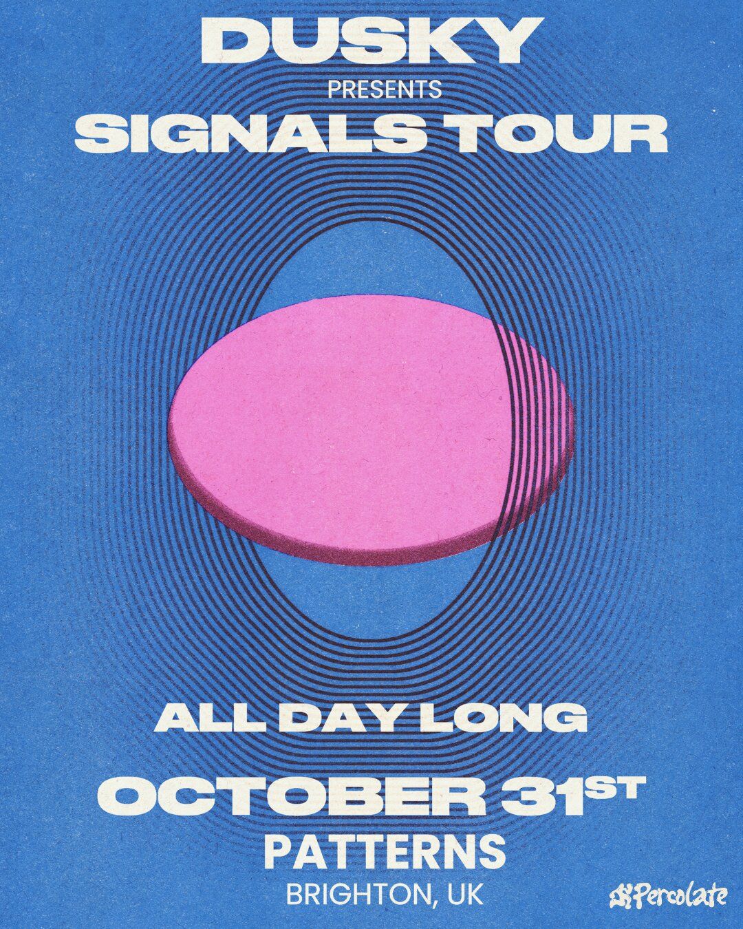 Dusky - All Day Long - Signals Tour