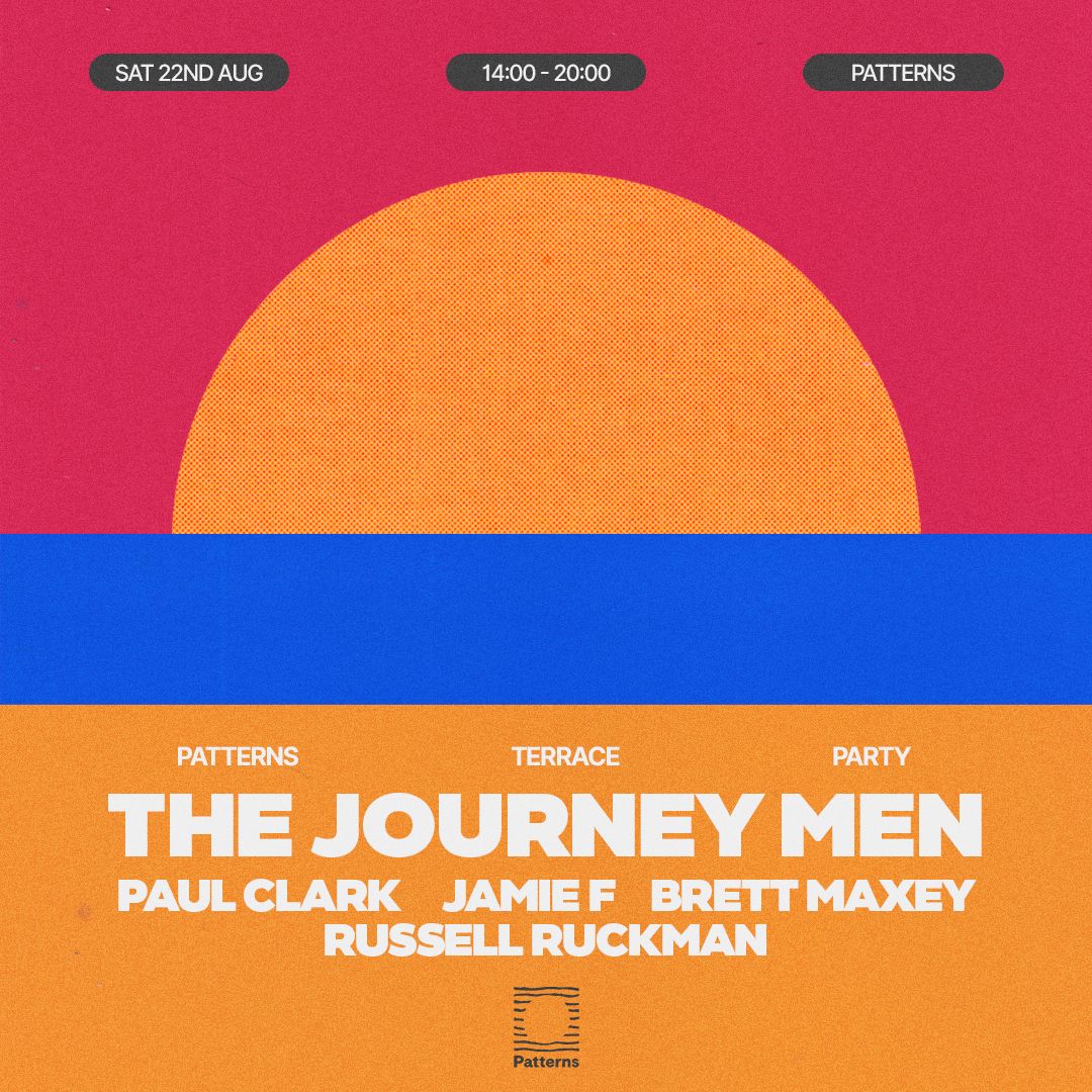 Patterns Terrace Party: The Journey Men