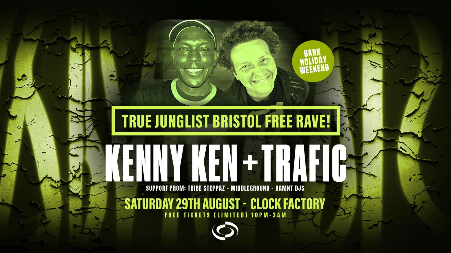 True Junglist FREE RAVE - Kenny Ken + Trafic MC [Bank Holiday Weekend]