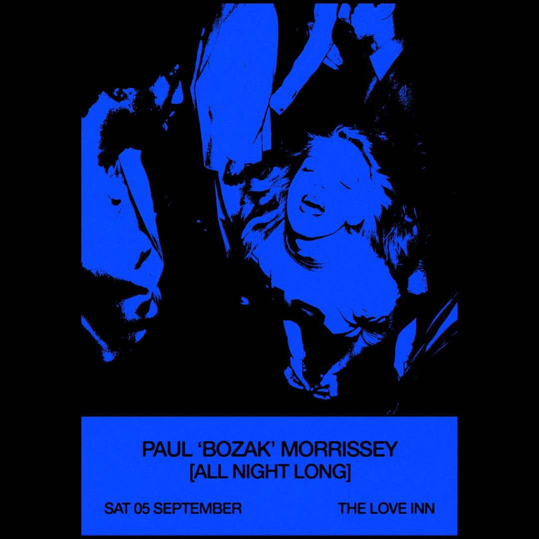 Paul 'Bozak' Morrissey [all night long]