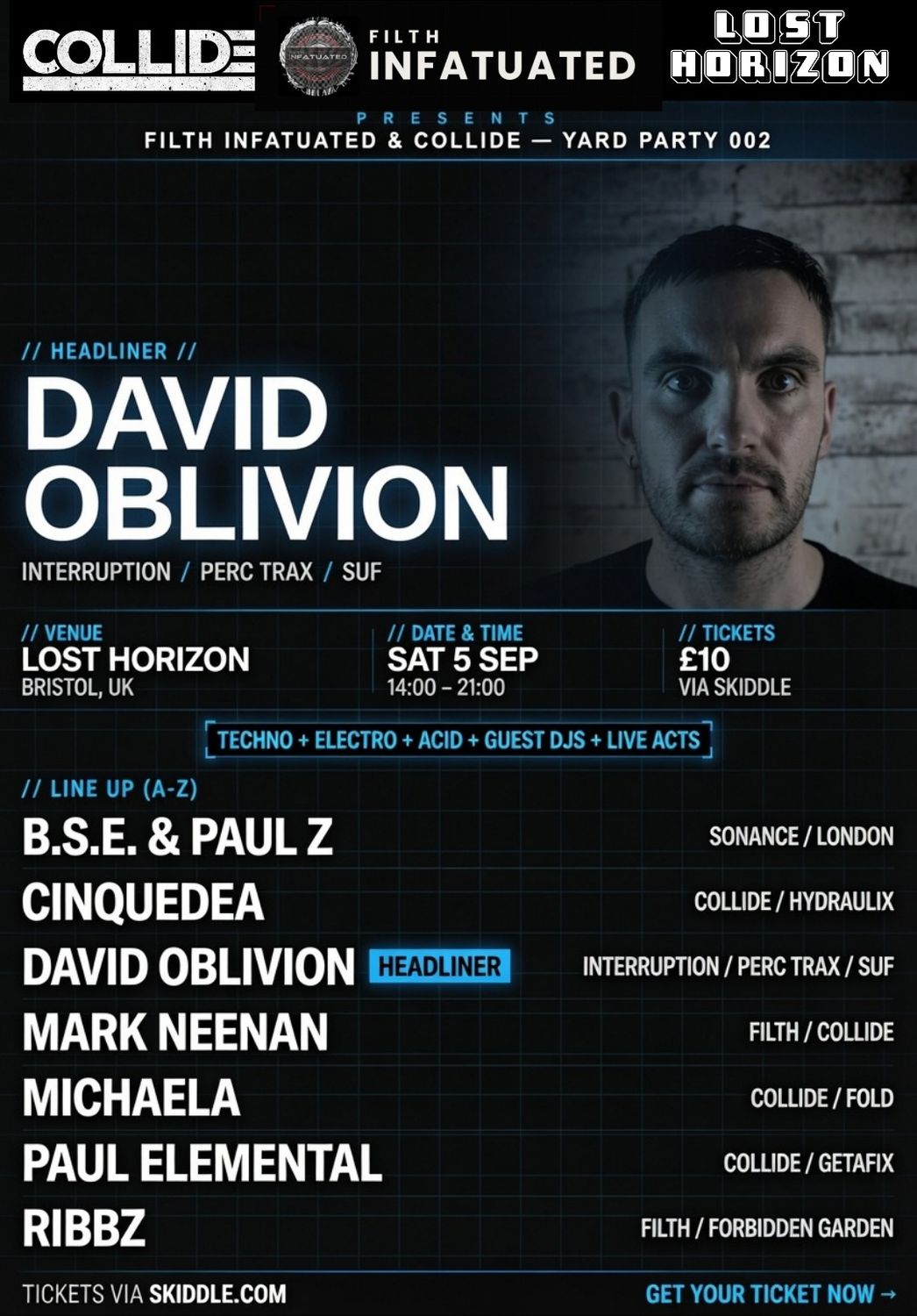 Filth x Collide Yard Party with David Oblivion