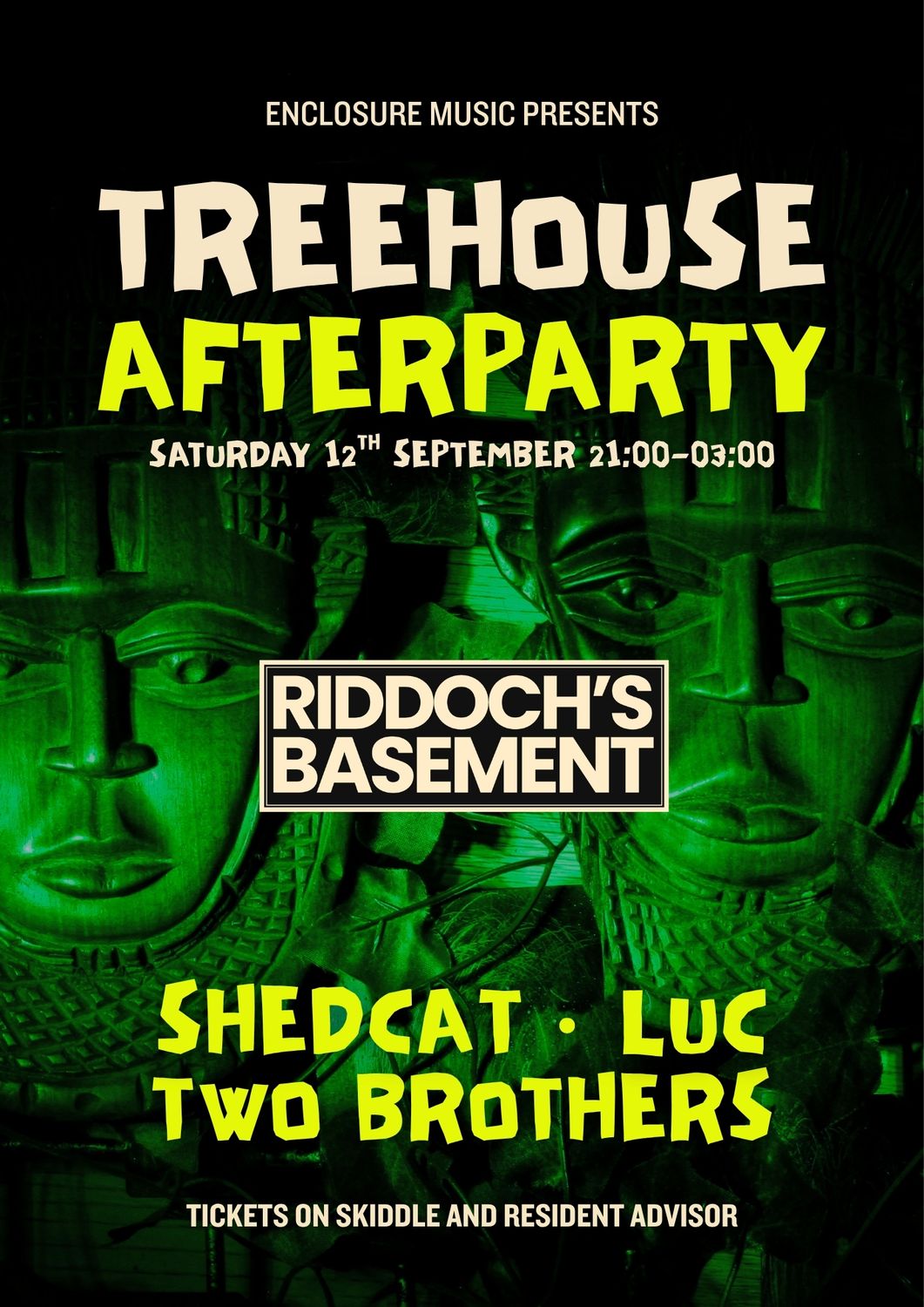 Enclosure Music presents: TREEHOUSE PART 2 - THE AFTERPARTY