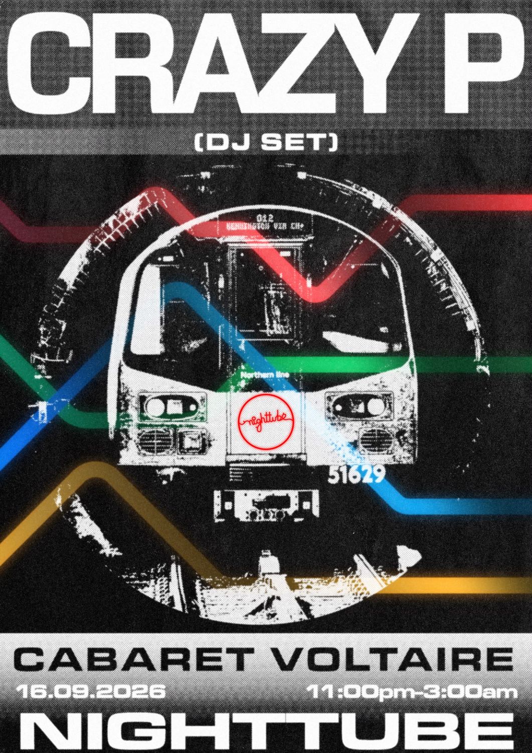 Night Tube Returns // Crazy P (DJ Set)