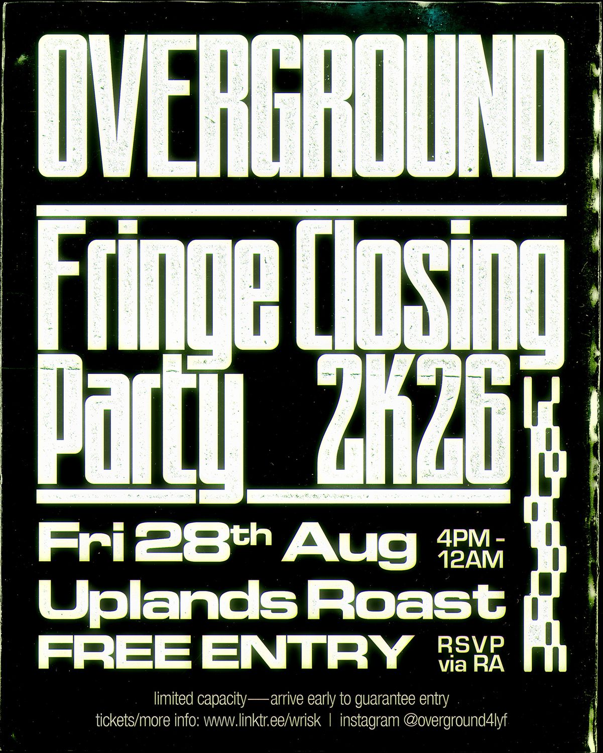 ☻ Fringe Closing Party 2K26 ☻ FREE TICKETS ☻ 4PM—Midnight ☻ ᴏᴠᴇʀɢʀᴏᴜɴᴅ ☻