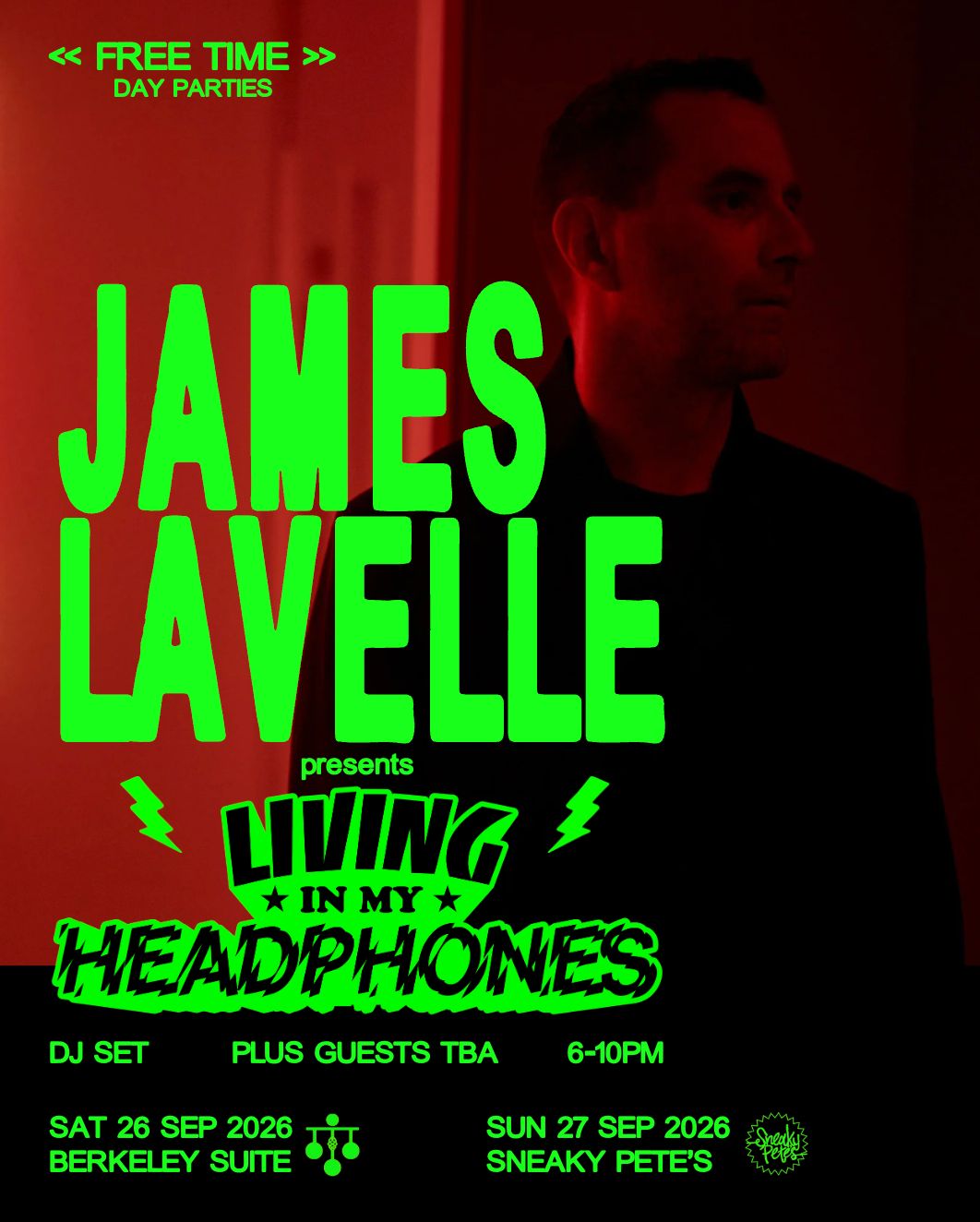 James Lavelle + GK Machine: Free Time - Glasgow