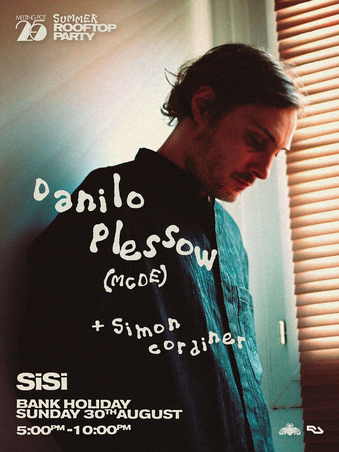 MP25 Summer Rooftop Party ☼ Danilo Plessow [MCDE]  ☼ SíSí ☼ Bank Holiday Sunday 30th Aug