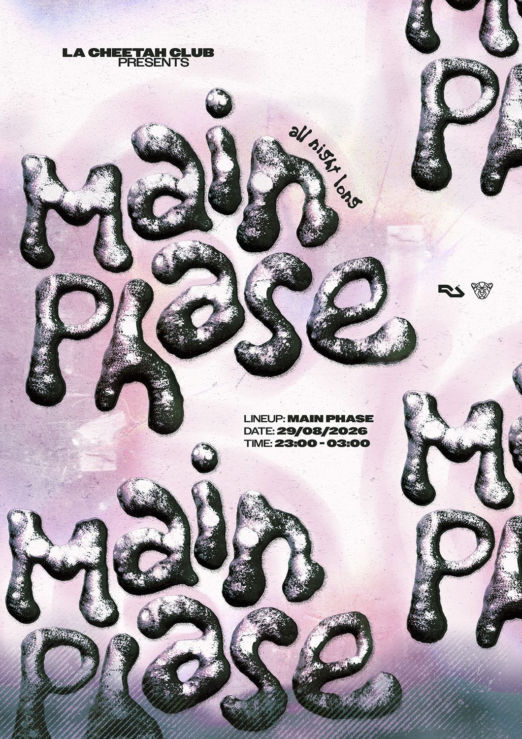 La Cheetah presents: Main Phase (All Night)