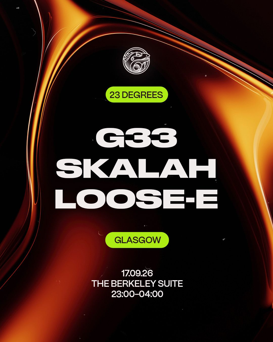 23 Degrees: G33, SKALAH & LOOSE-E
