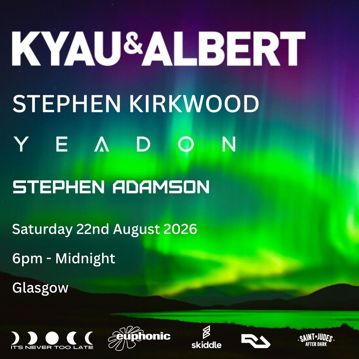 It's Never Too Late presents: Kyau & Albert
