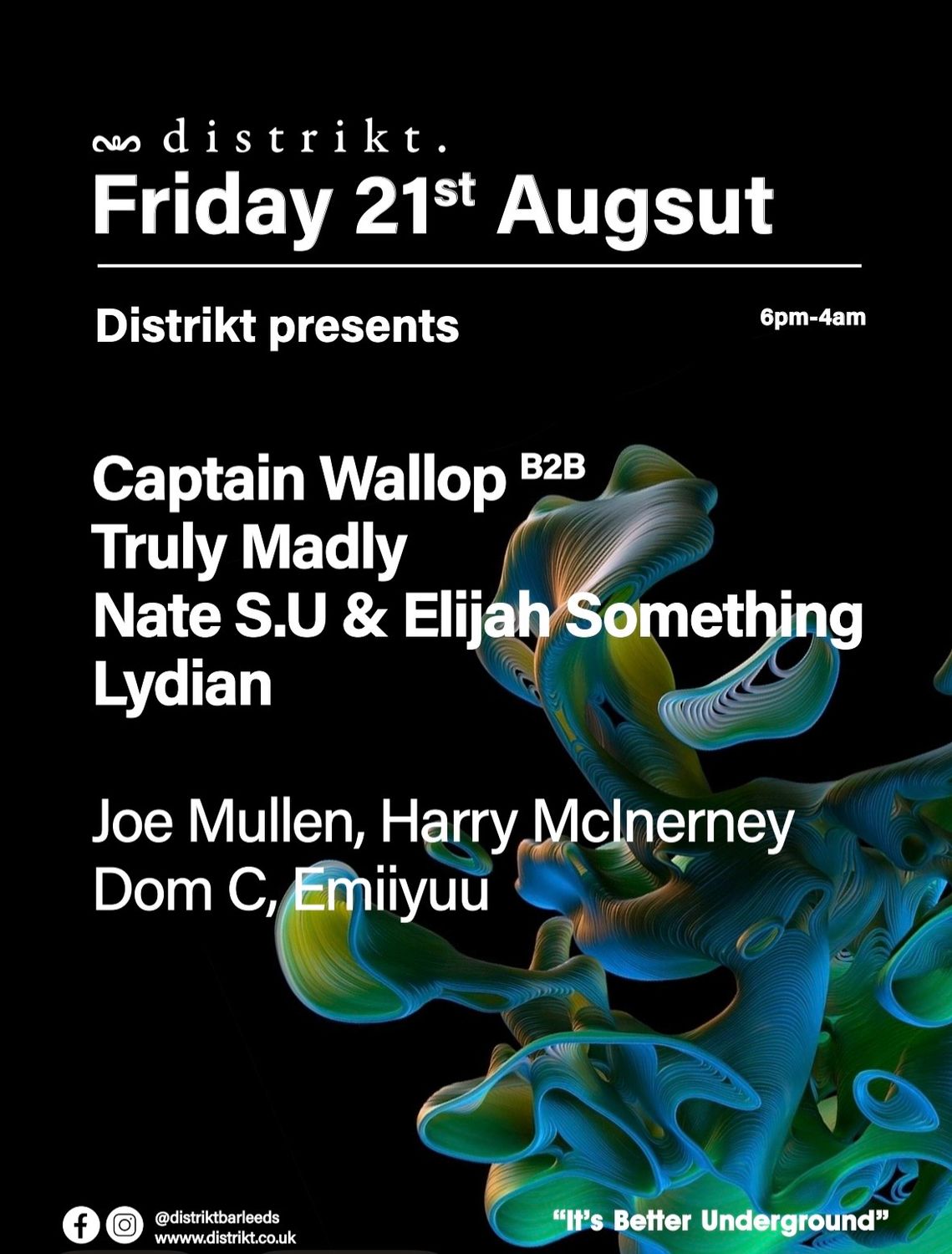 Distrikt presents Captain Wallop B2B Truly Madly, Nate S.U & Elijah Something, Lydian