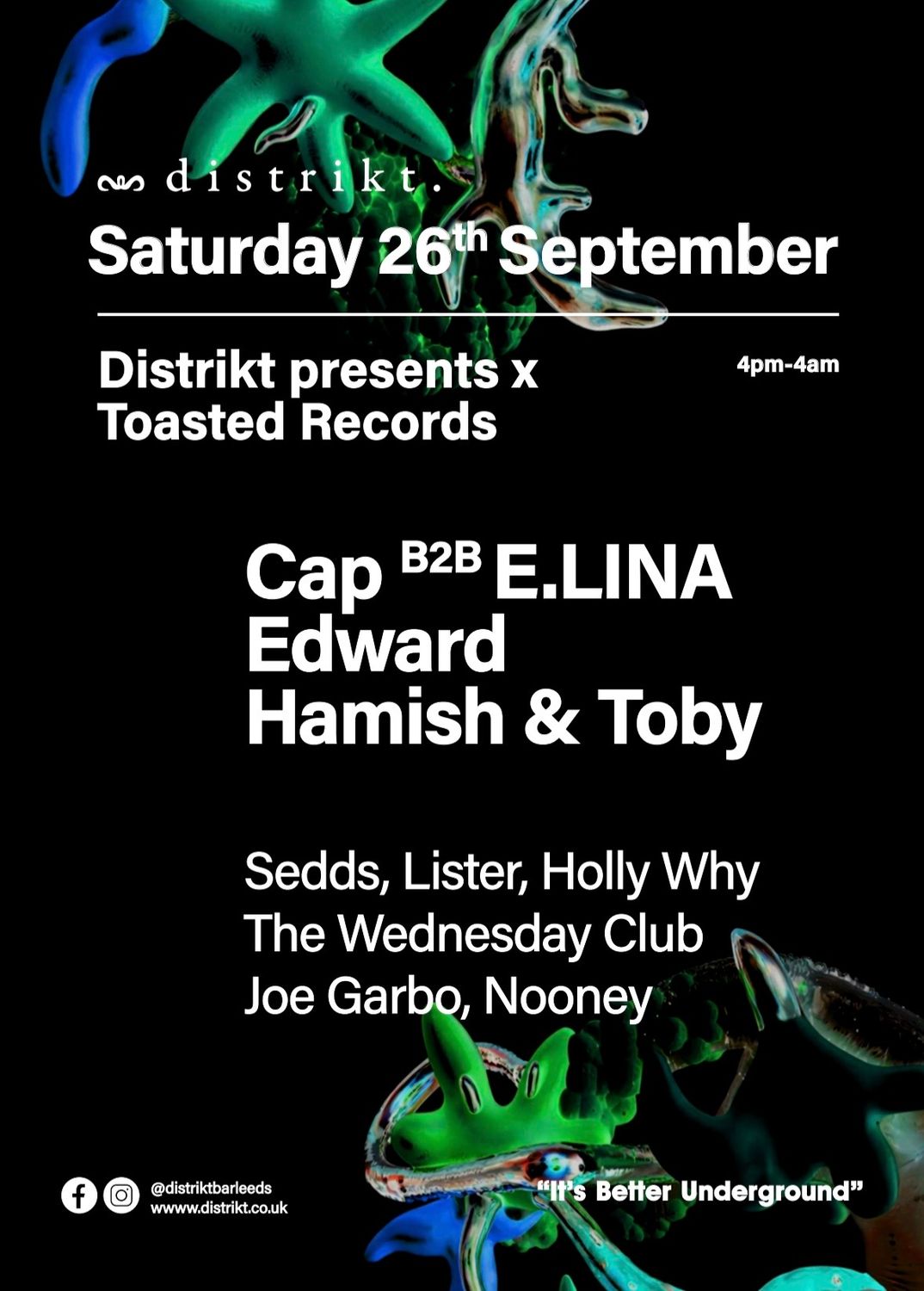 Distrikt presents x Toasted Records Cap B2B E.LINA, Edward, Hamish & Toby