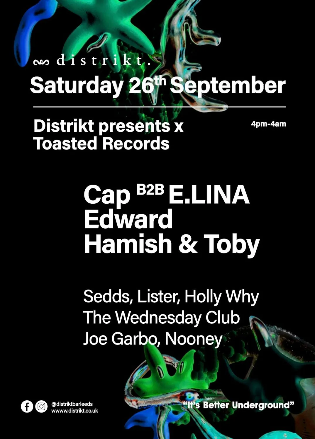 Distrikt presents x Toasted Records Cap B2B E.LINA, Edward, Hamish & Toby