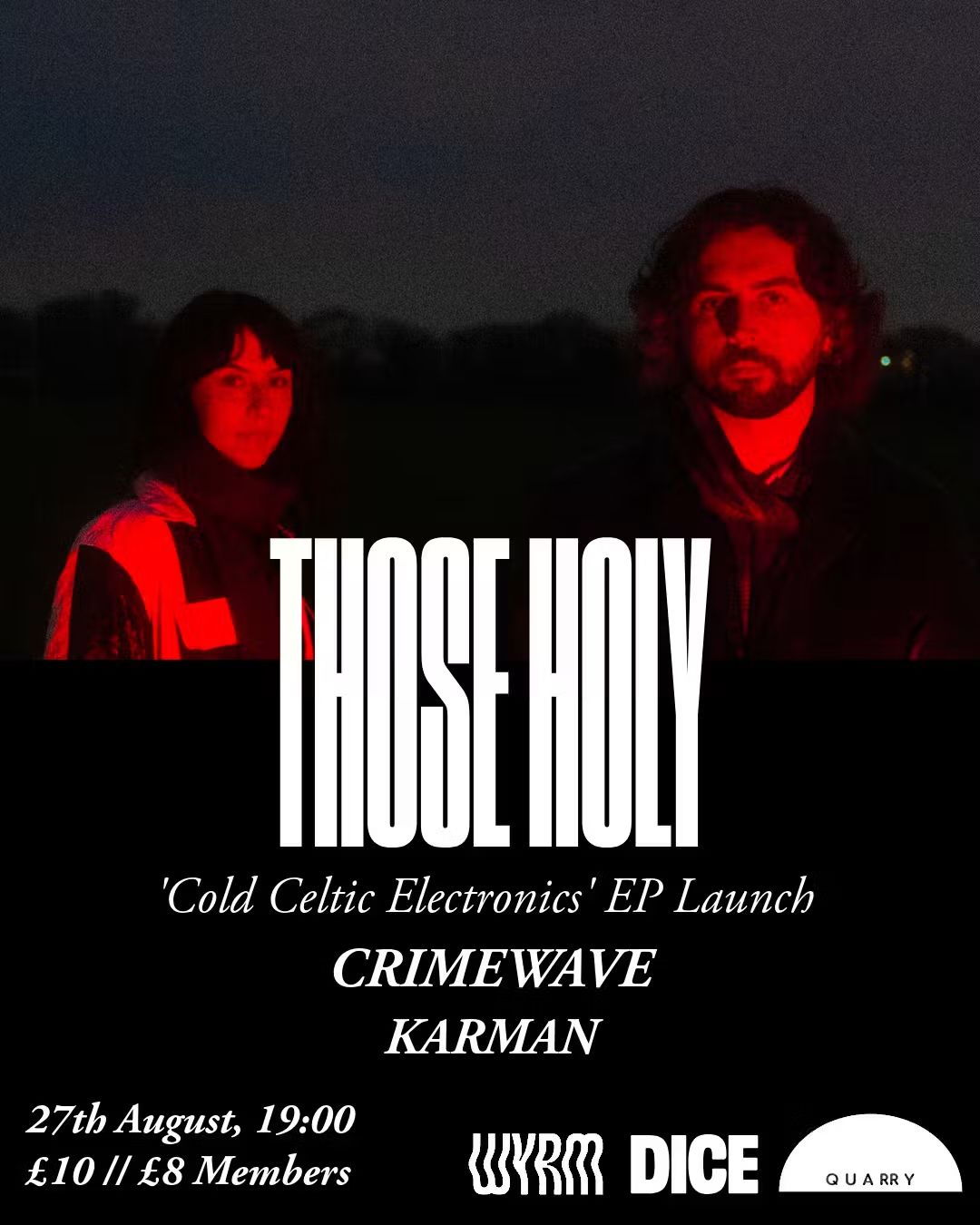 THOSE HOLY: Cold Celtic Electronics Release Show