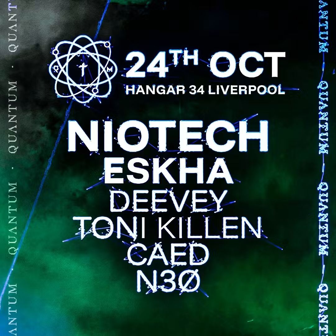 Quantum - Niotech, Eskha, Deevey