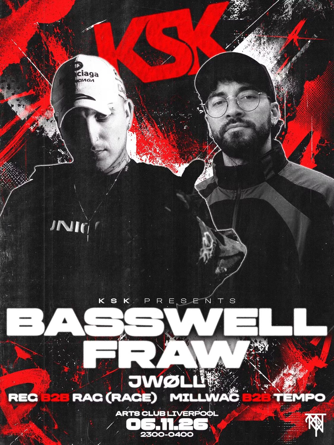 KSK Presents : FRAW + BASSWELL