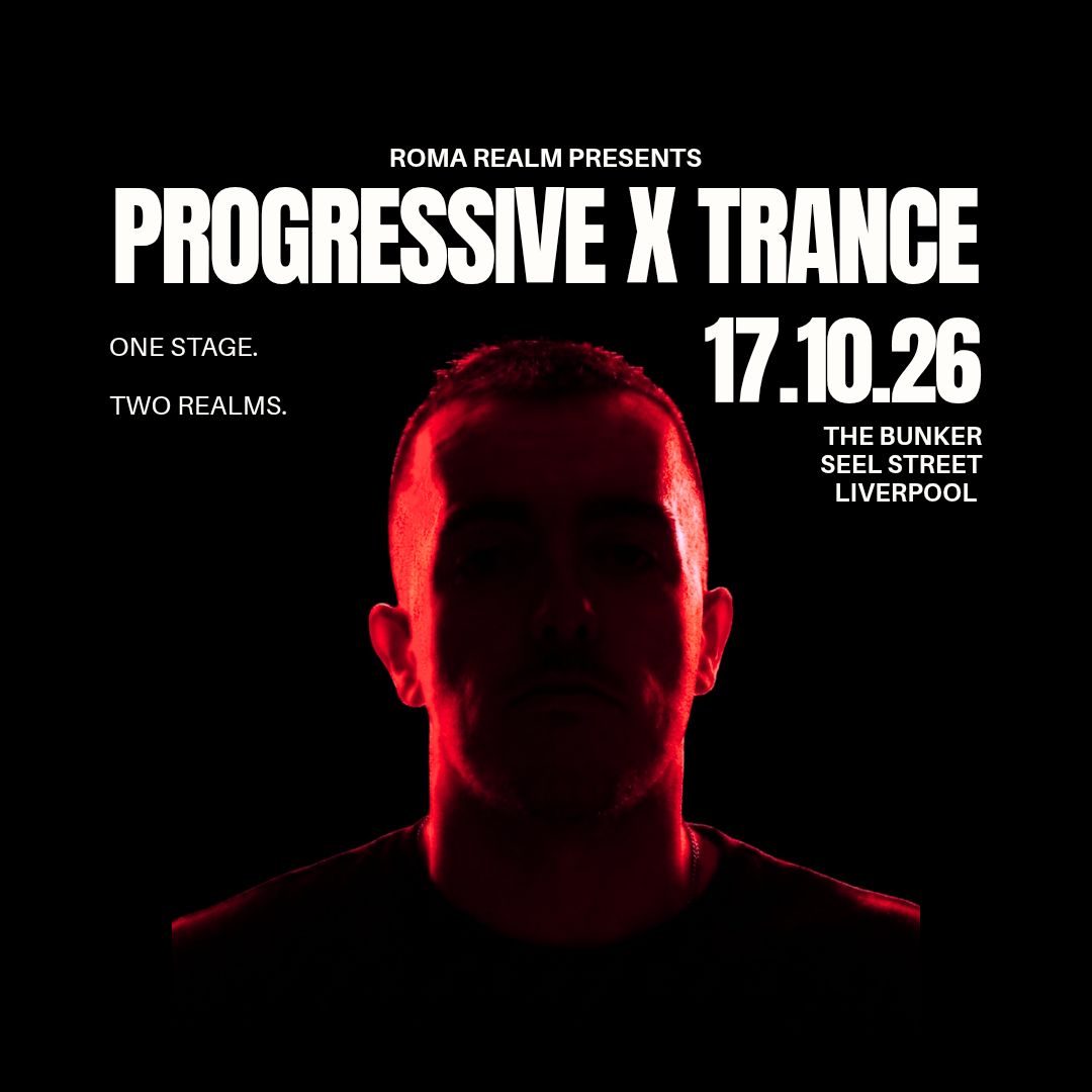 Roma Realm presents: Progressive X Trance