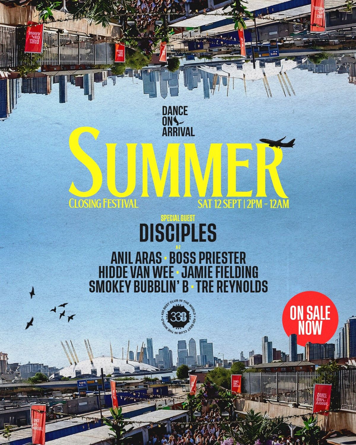 DanceOnArrival: Summer Closing Festival W/ Disciples, Tre Reynolds, Jamie Fielding + MORE