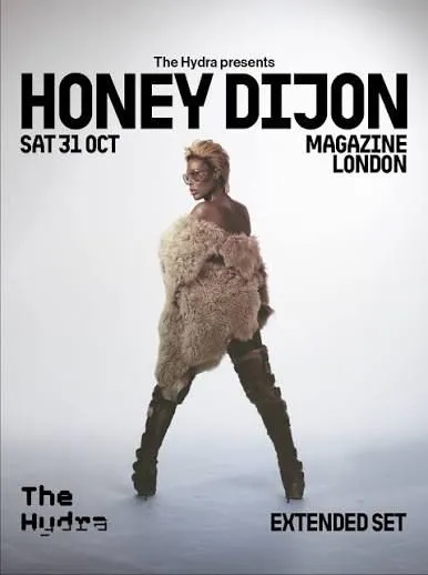 The Hydra presents Honey Dijon - 4 Hour Set (Halloween)