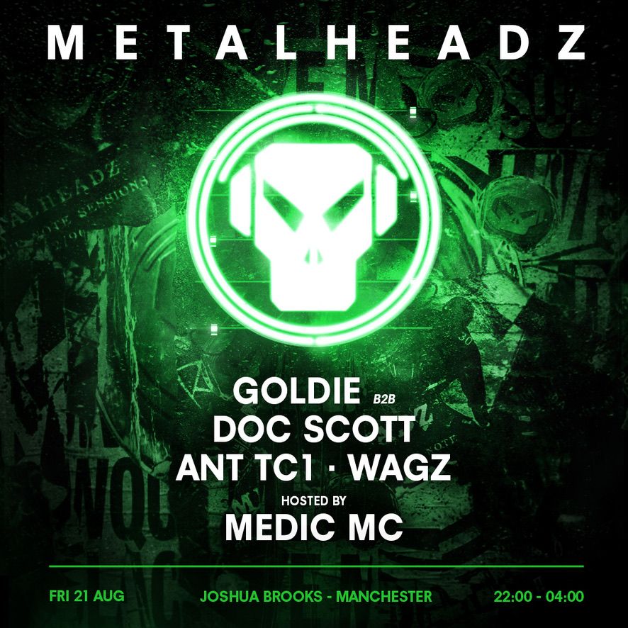 Metalheadz: Goldie b2b Doc Scott - Manchester