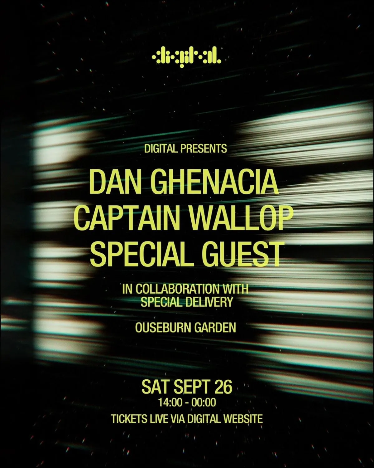 Digital x Special Delivery presents: Dan Ghenacia, Captain Wallop + Special Guest