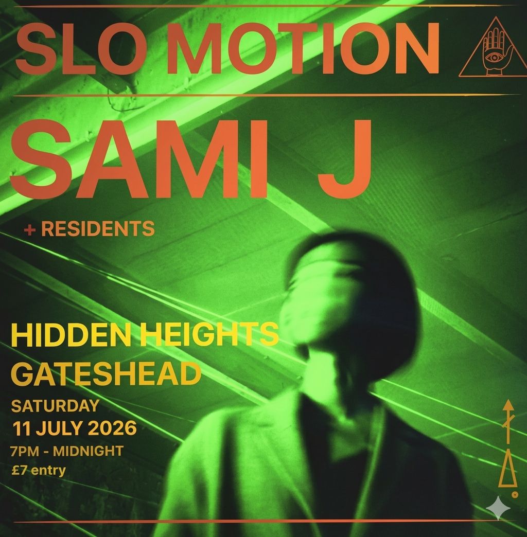 Slo Motion with special guest Sami. J