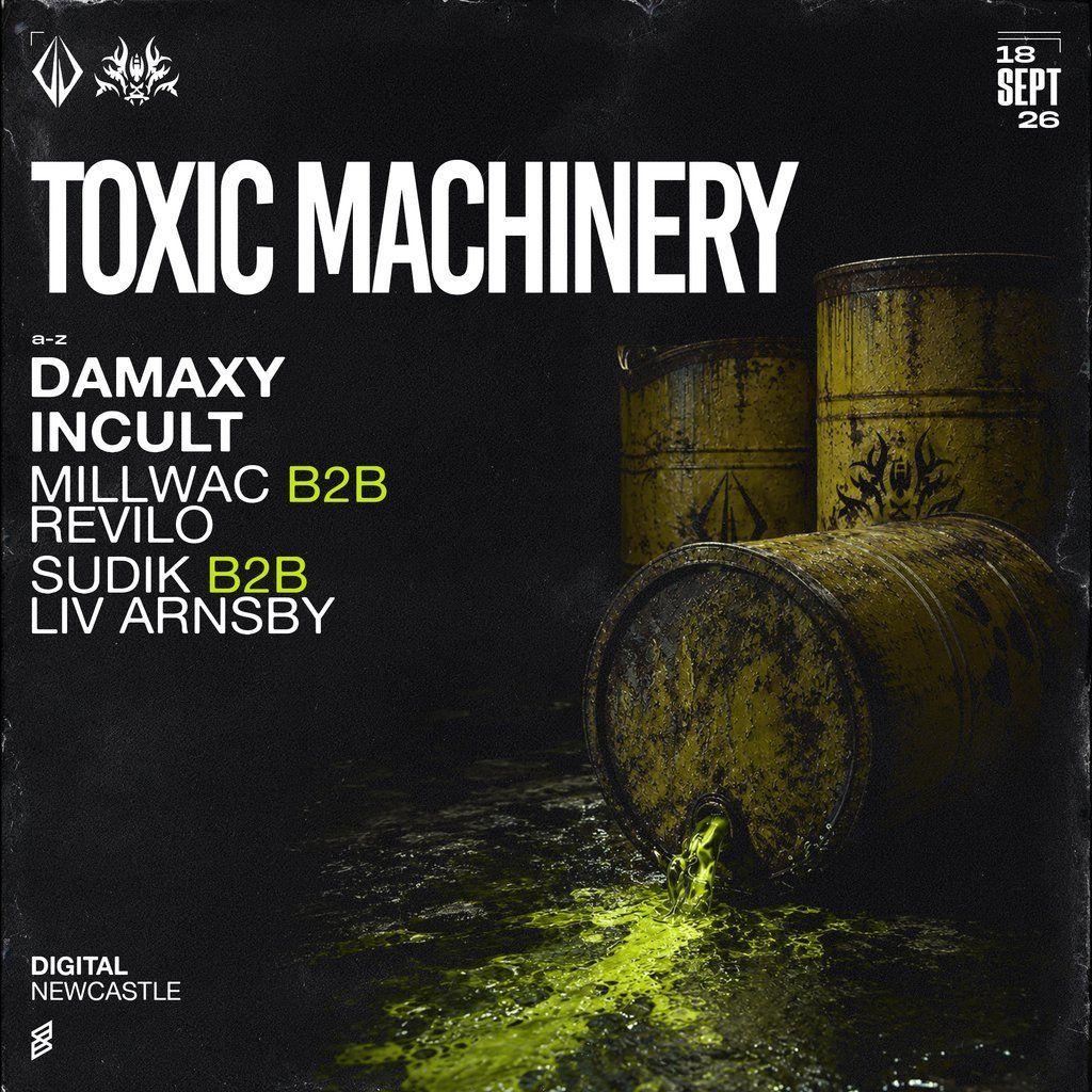 Dvoid x Khaotic Present: Toxic Machinery, Incult, Damaxy
